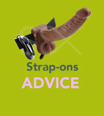 Sex Toys Strap-ons Advice